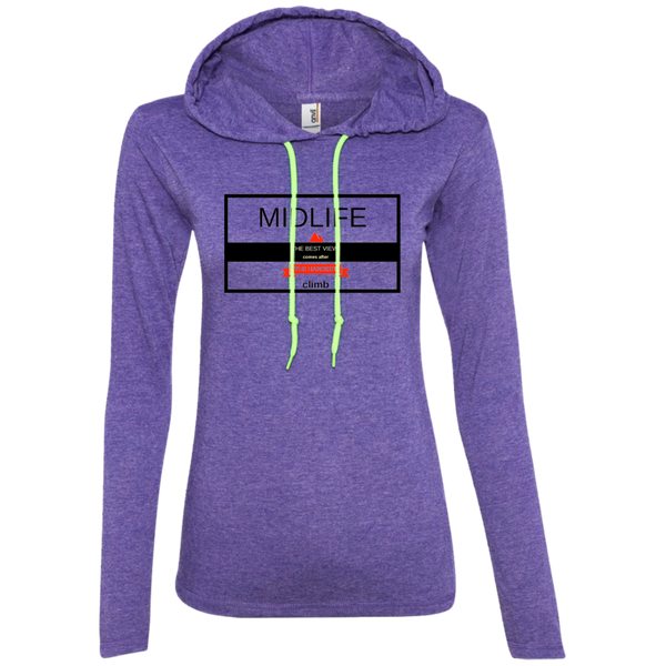 The Best View Comes With the Hardest Climb - 887L Anvil Ladies' LS T-Shirt Hoodie