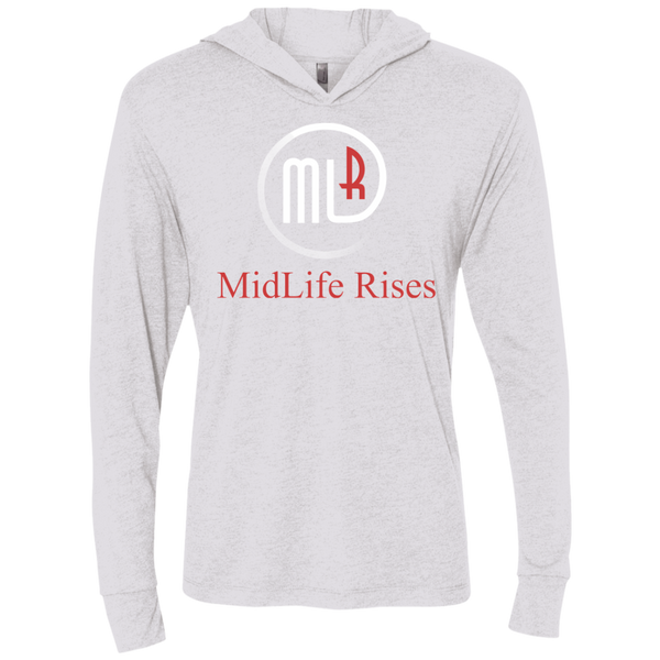 Midlife Rises With Logo - NL6021 Next Level Unisex Triblend LS Hooded T-Shirt